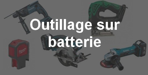 Outillage sur batterie